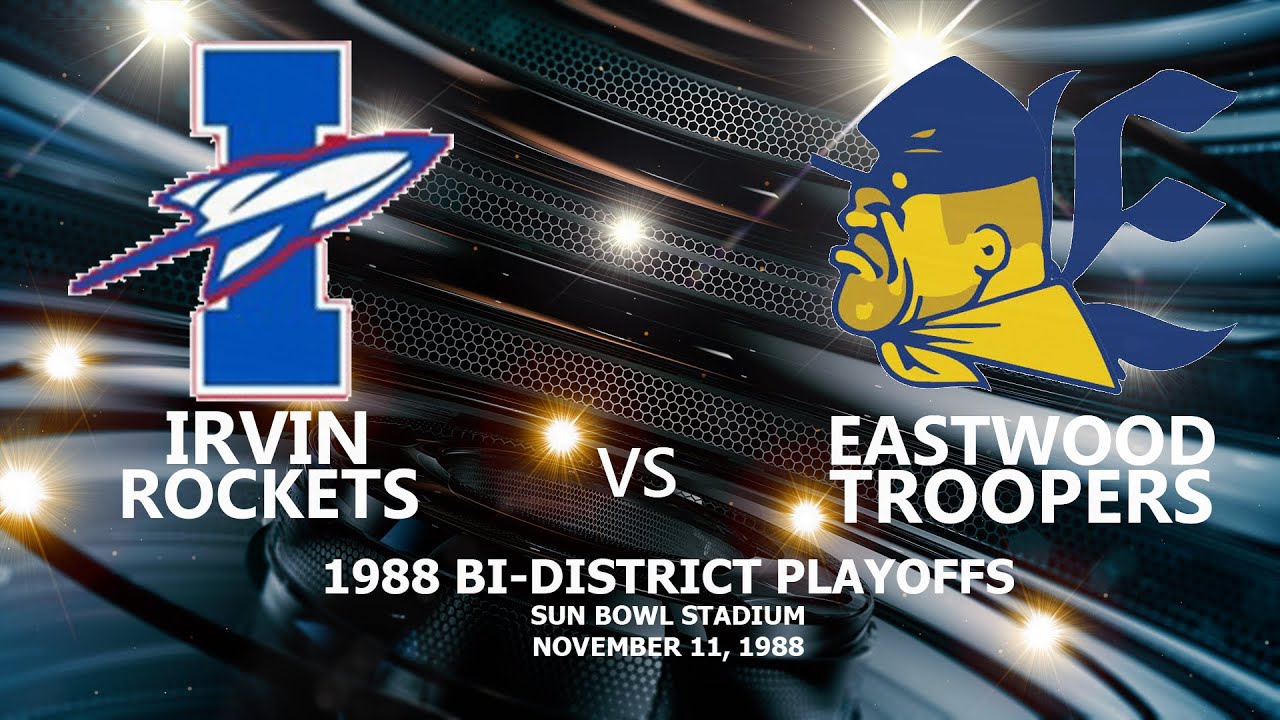Eastwood Troopers v Irvin Rockets - 1988 Bi-District Playoffs - Part 1
