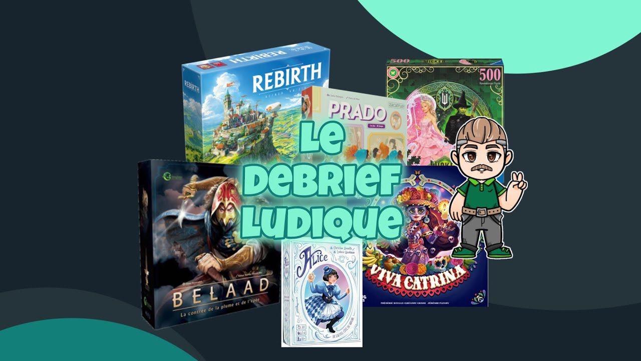 Le debrief ludique de la semaine - 24/11/25