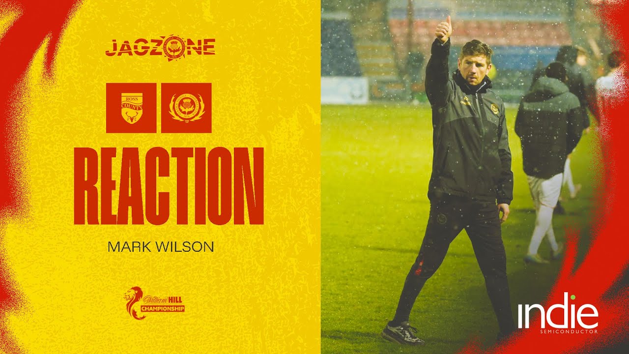 Ross County Reaction: Mark Wilson - 9th January 2026