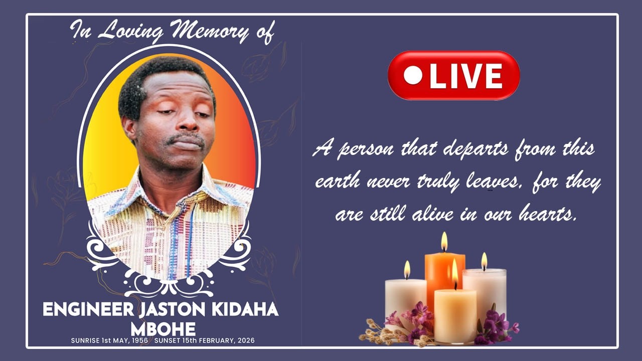 In Loving Memory of Engineer Jaston Kidaha Mbohe