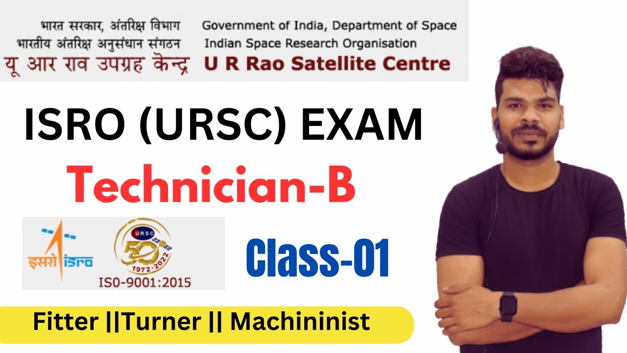 ISRO (URSC) Technician-B Exam-2024 || Class-01 By Special Techno.