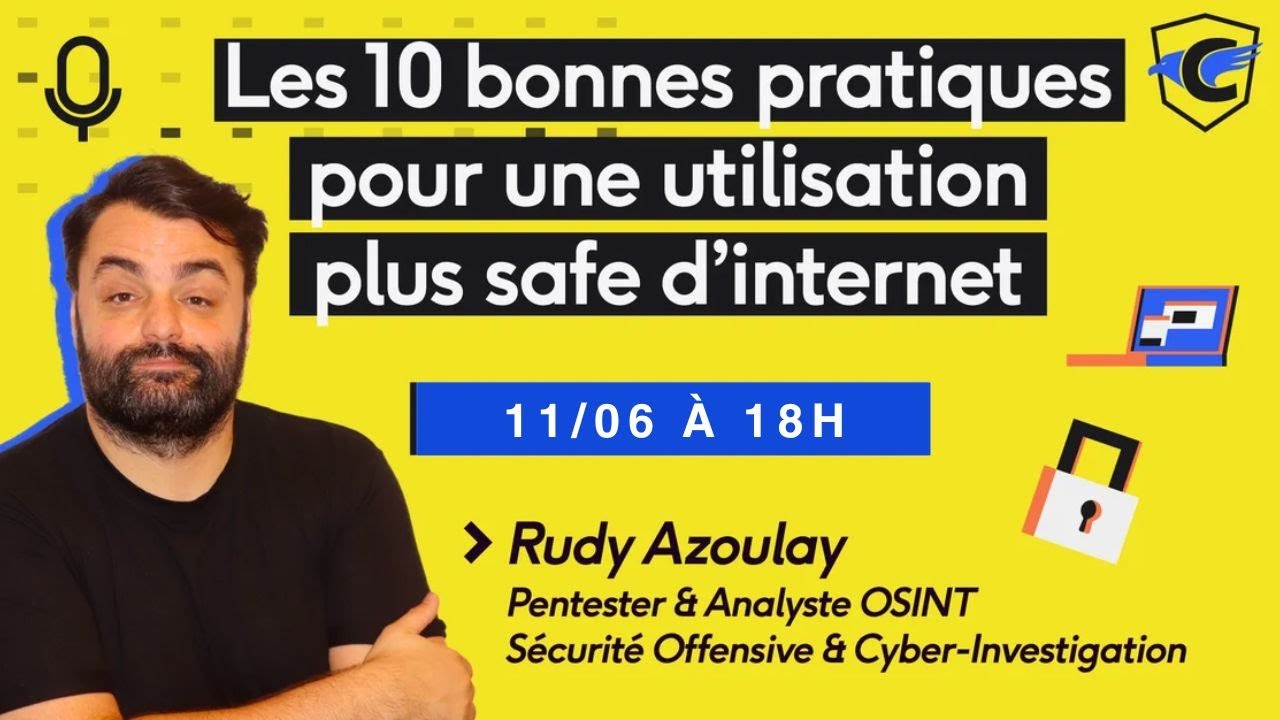 Les 10 bonnes pratiques pour une utilisation plus safe d'internet 🛡️