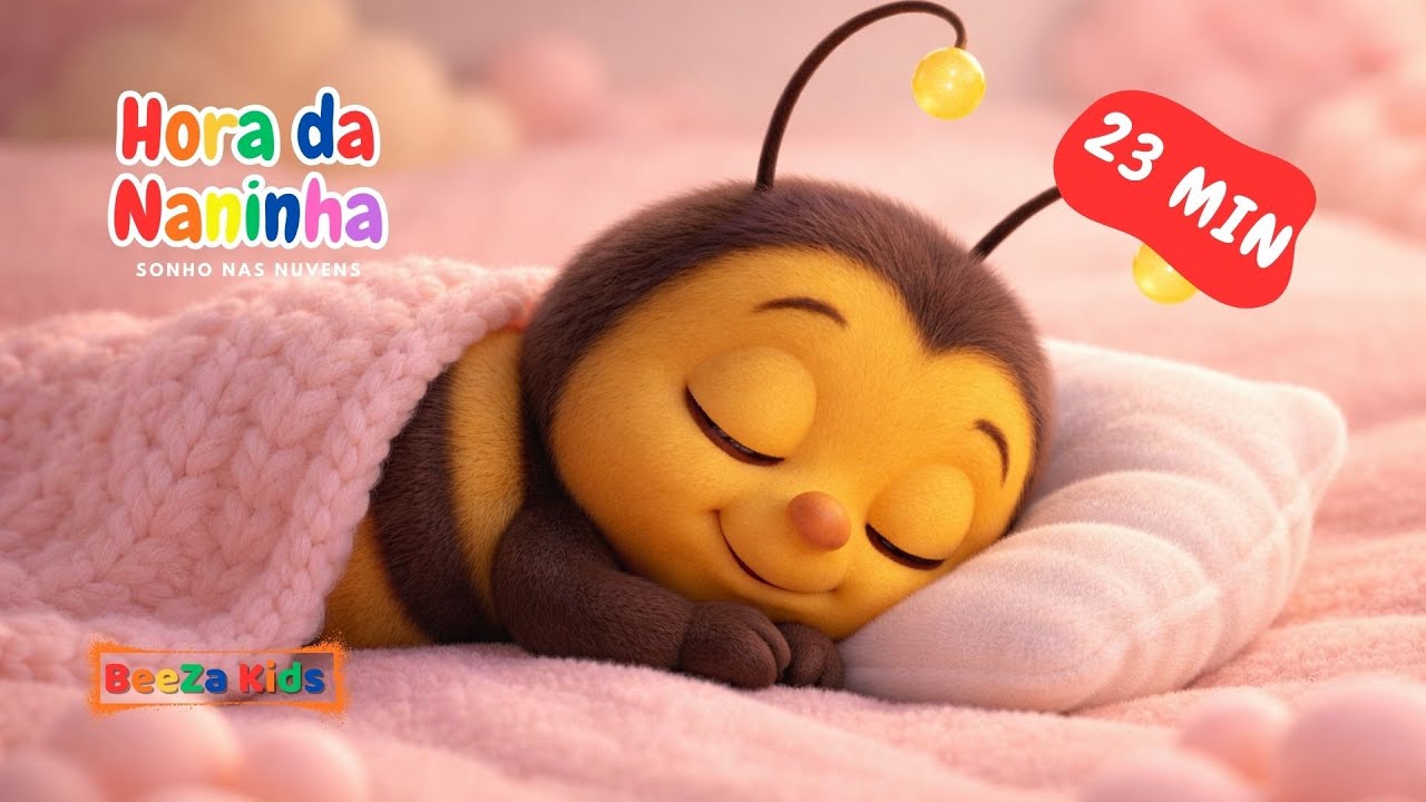 Hora da Naninha | Sonho nas Nuvens | Música para Dormir