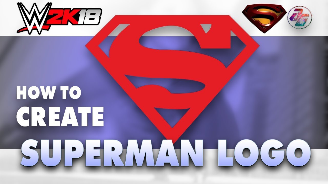 How to Make SuperMan Logo in WWE 2K18 ✔