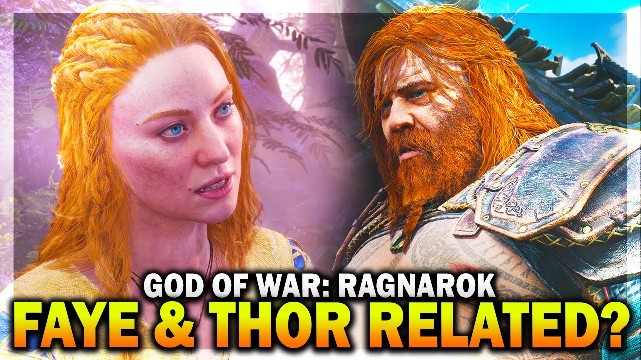 Proof  Faye and Thor Could Be Related in God of War Ragnarok? (Who is Faye in God of War Ragnarok)