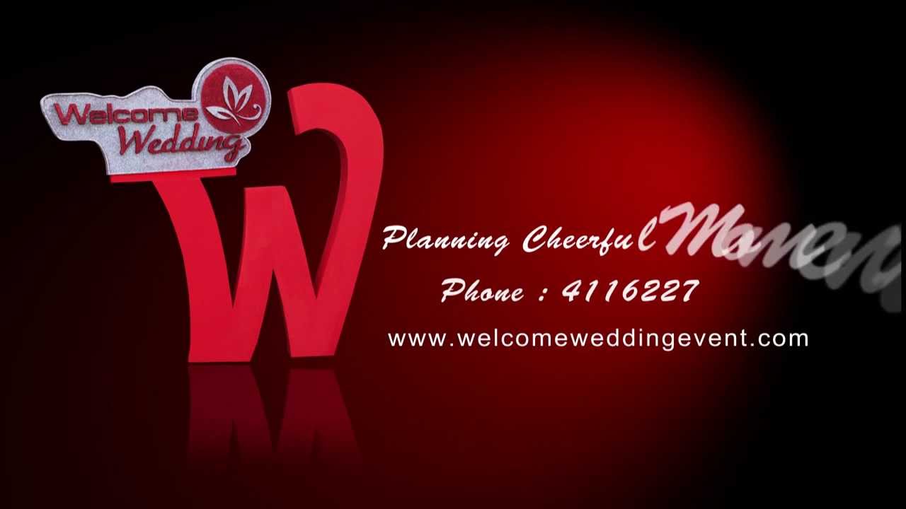 Welcome Wedding TVC {HD}