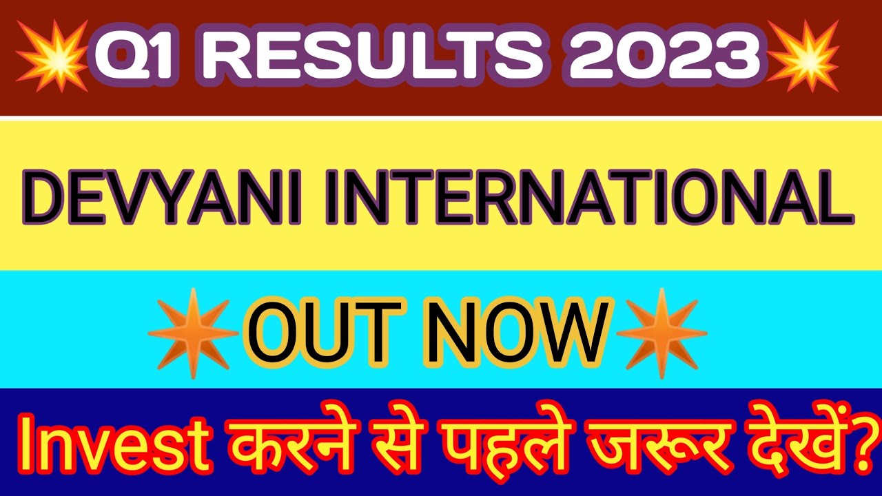 Devyani International Q1 Results | Devyani International Results | Devyani International Latest News