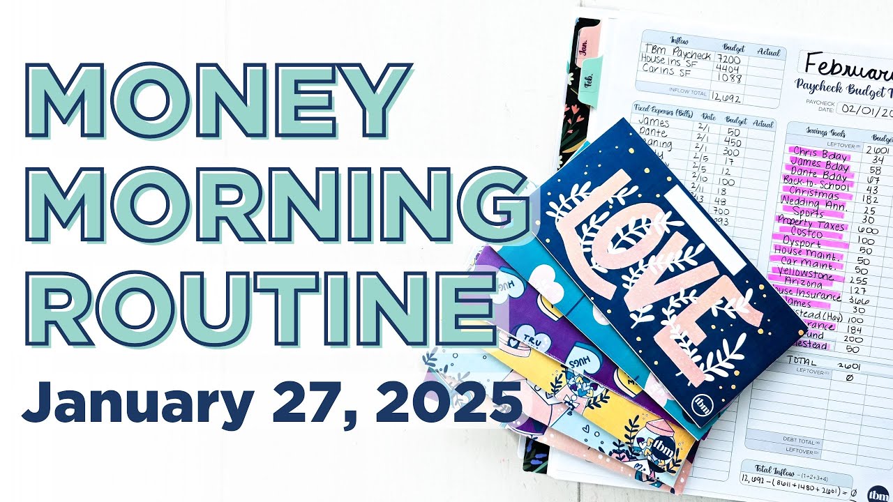 Money Morning Routine | February Budget Changes