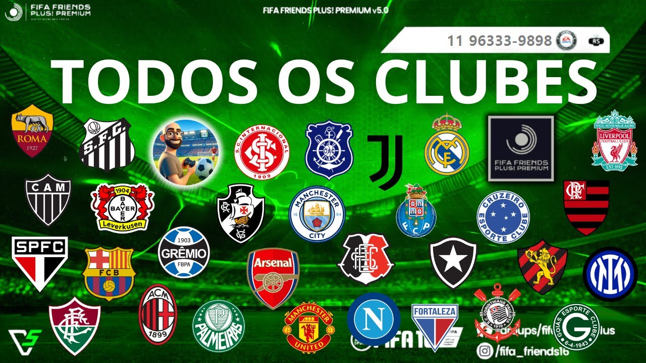 TODOS OS CLUBES DISPON&Iacute;VEIS NO PATCH FIFA FRIENDS PLUS! V5.0