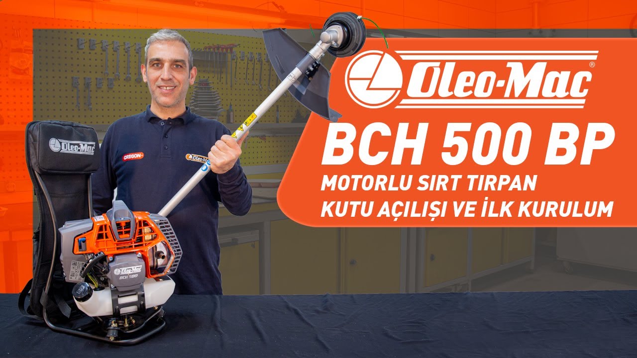 Oleo-Mac BCH 500 BP Motorlu Sırt Tırpan Kutu Açılışı ve İlk Kurulum