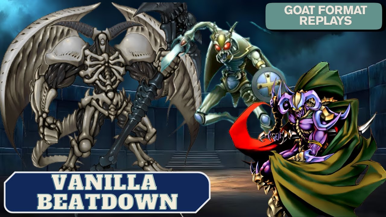 Vanilla Aggro | GOAT format Deck | Replays Yugioh/EdoPRO