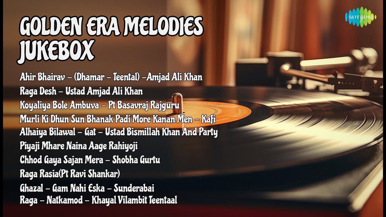 सुनहरे युग की मधुर धुनें | Ustad Amjad Ali Khan Songs