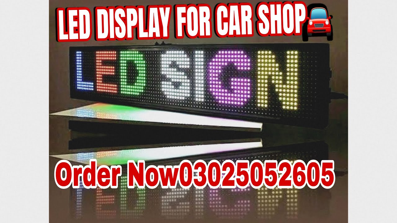 SMD DISPLAY FOR CAR SHOP BUSSINESS ALI AUTOS CAR DECORATION ISLAMABAD.DEALS IN ALL KIND OF SIGNS