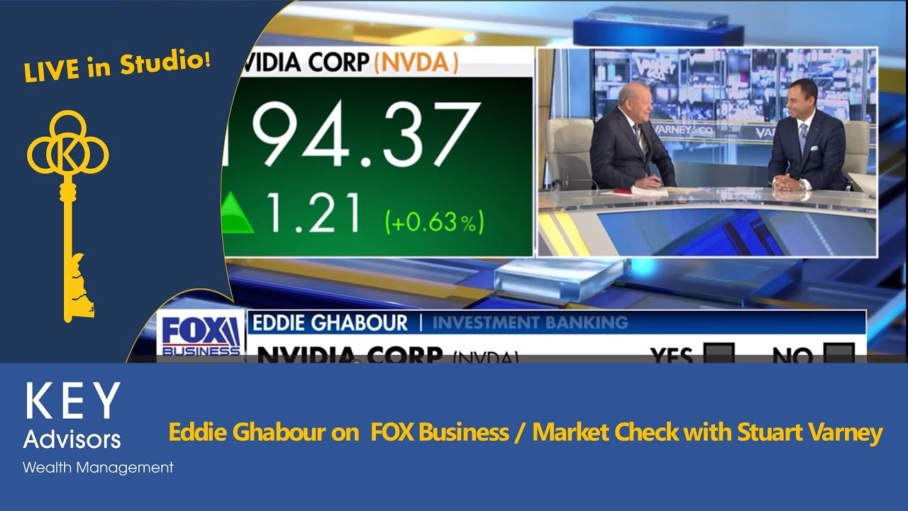 In Studio - Eddie Ghabour on FOX Business/Market Check with Stuart Varney