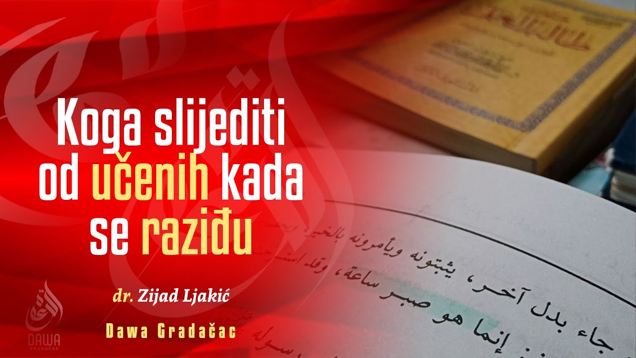 KOGA SLIJEDITI OD UČENIH KADA SE RAZIĐU - dr. Zijad Ljakić