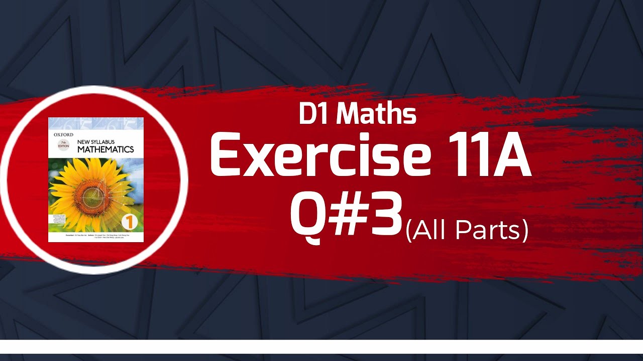 Exercise 11A | Q#3 Part(a,b,c,d,e,f) solution | Oxford NSM D1 7th edition | O-Levels | chapter11