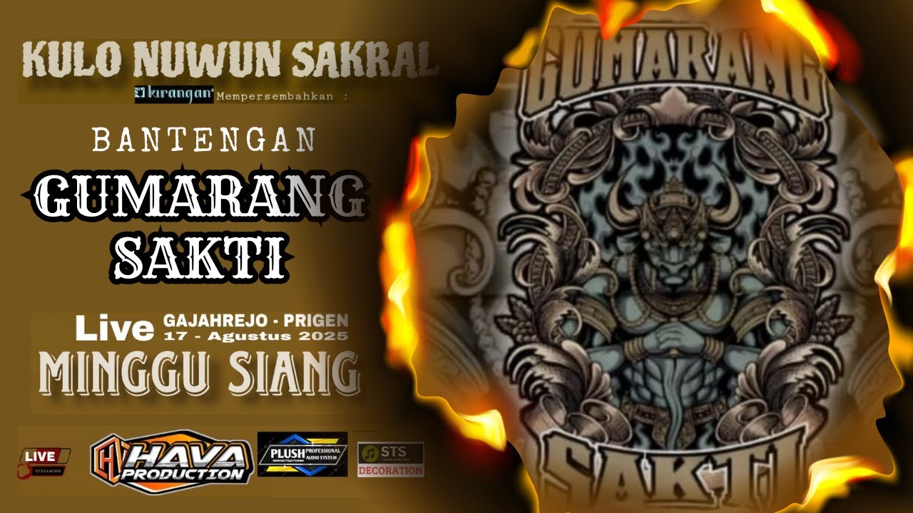 LIVE BANTENGAN GUMARANG SAKTI - DUSUN SUMBEREJO LUMBANGREJO PRIGEN 17 AGUSTUS 2025