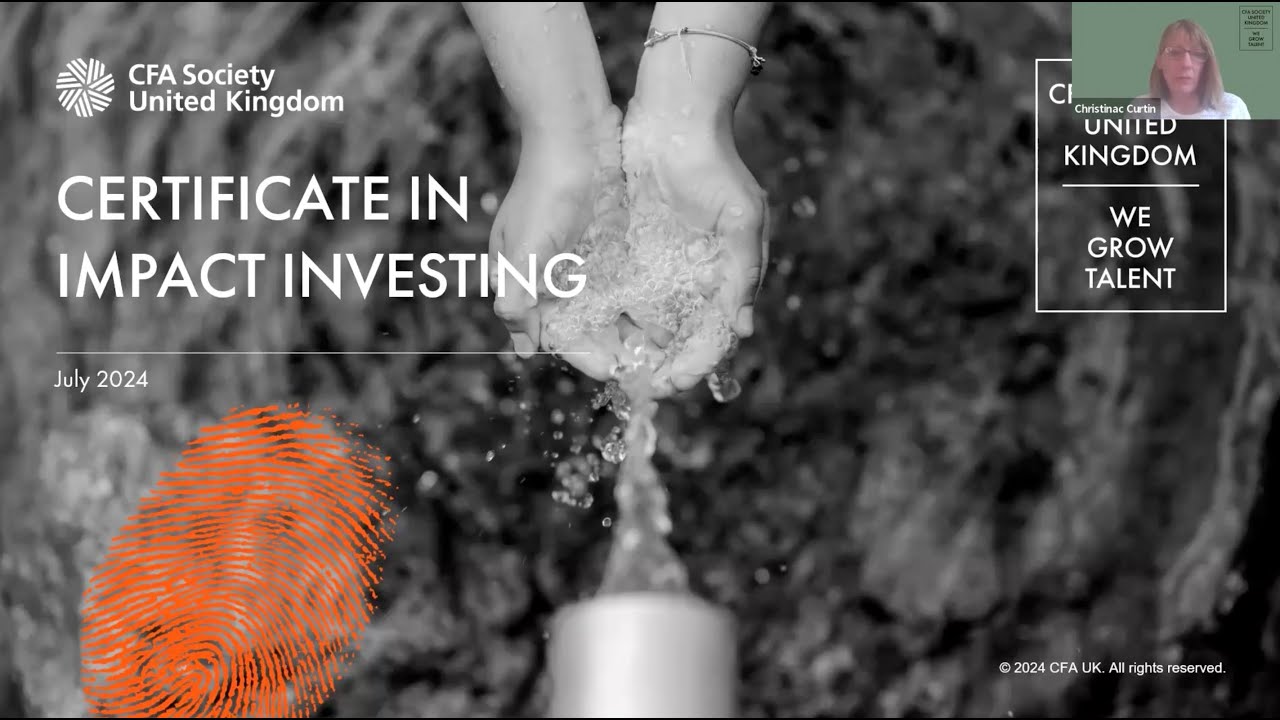 “Insights into CFA UK’s Impact Investing Certificate with Impact Frontiers,” with Christina Curtin