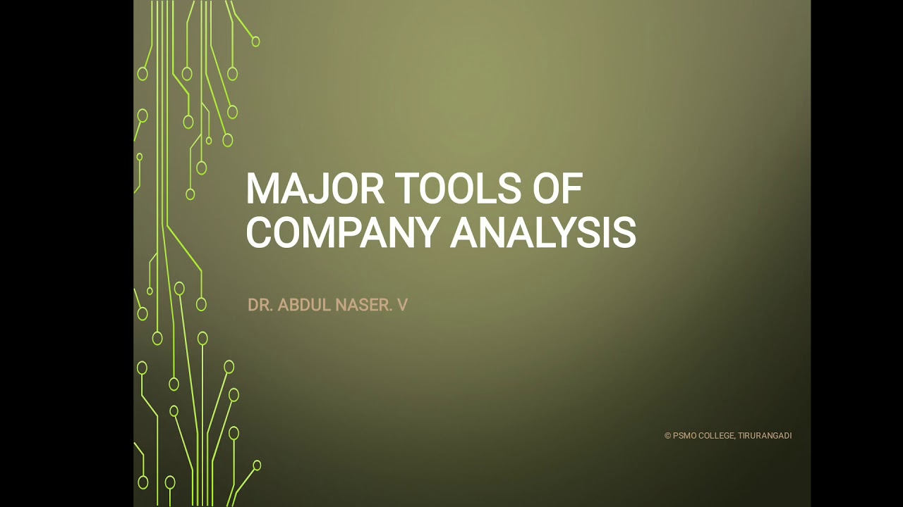 Tools of Company analysis