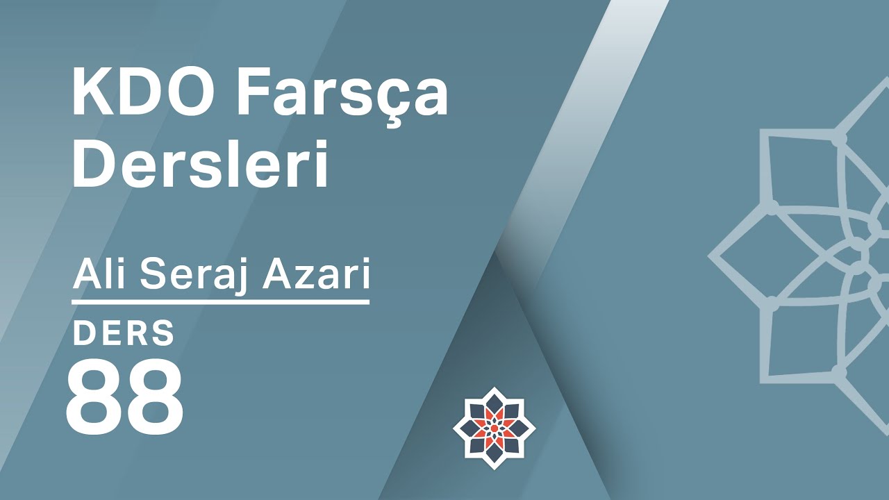 KDO Farsça Dersleri 88: Etken-Edilgen & Bağlaçlar  (وقتی که / همینکه)