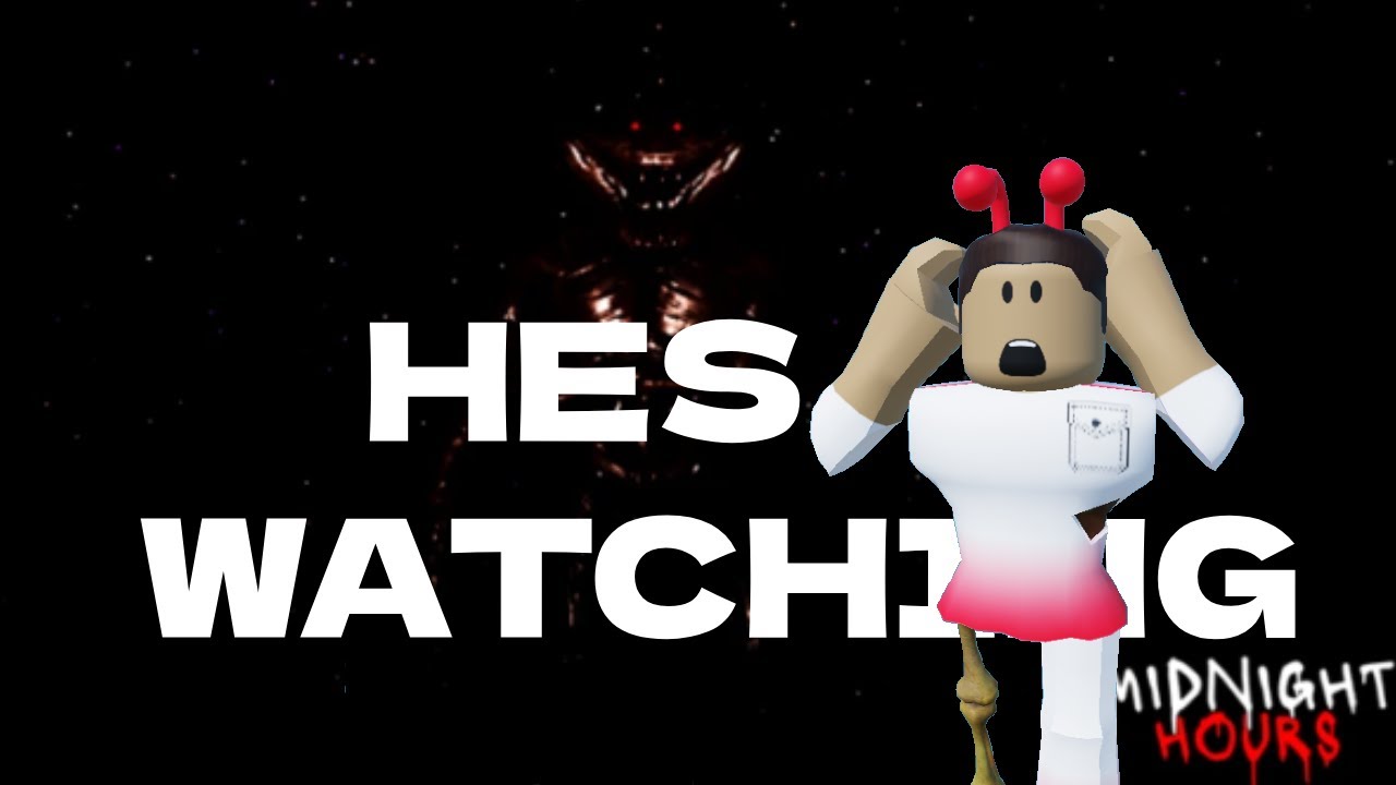 HE'S ALWAYS WATCHING US IN ROBLOX!