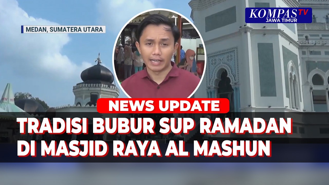 Bubur Sup Legendaris Masjid Raya Al Mashun di Medan Diserbu Warga saat Ramadan