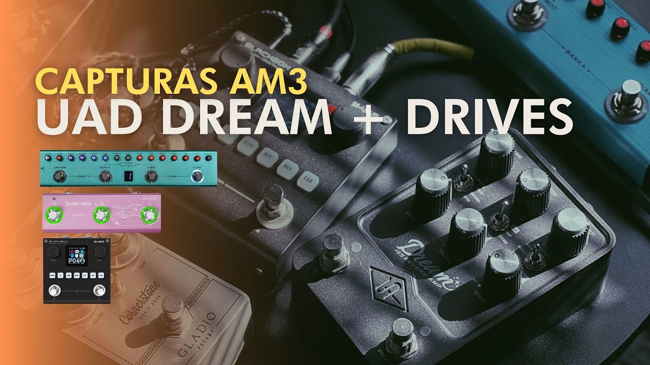 CAPTURAS AM3 | UAD DREAM | TANK-G TANK MINI & BLACKBOX