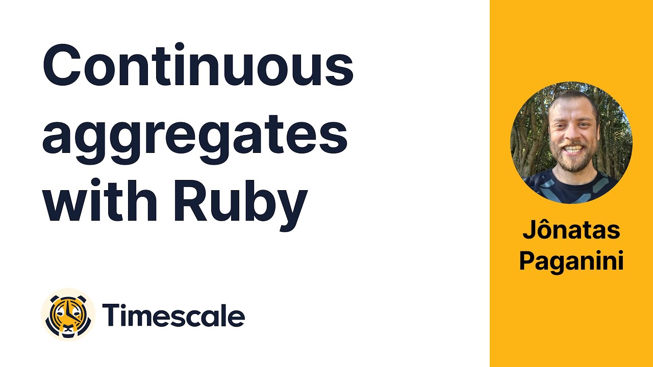 Working with Timescale continuous aggregates in Ruby