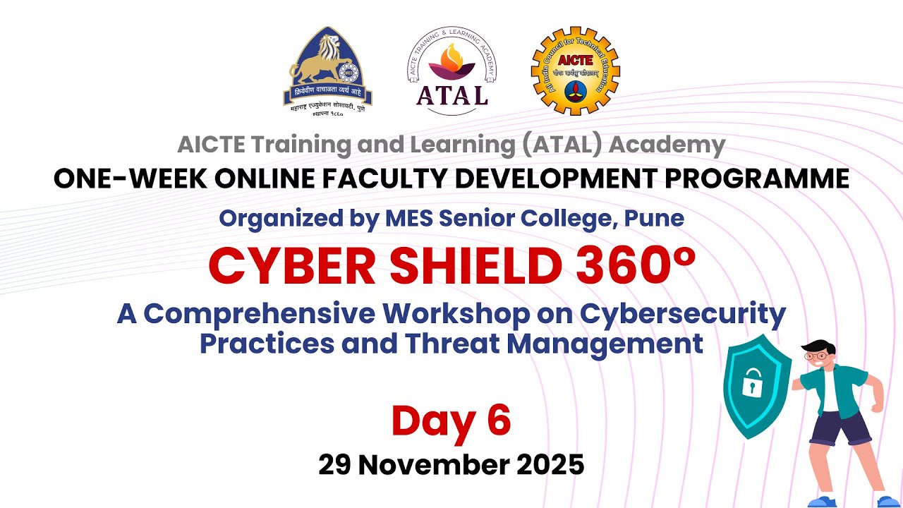 Day 6 FDP on Cyber Shield 360°