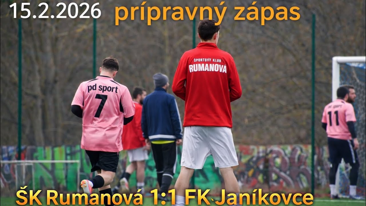 Zostrih prípravného zápasu ŠK Rumanová 1:1 FK Janíkovce 15.2.2026