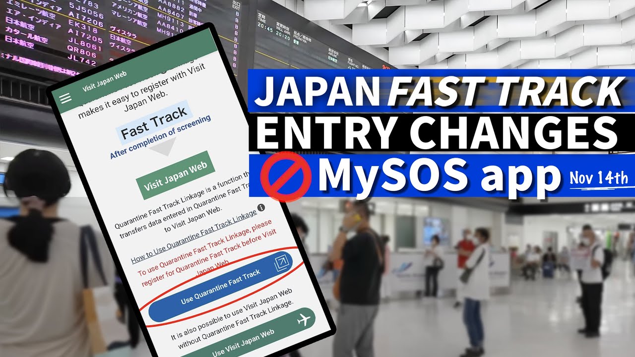 Japan&rsquo;s Entry FAST TRACK is changing from MySOS