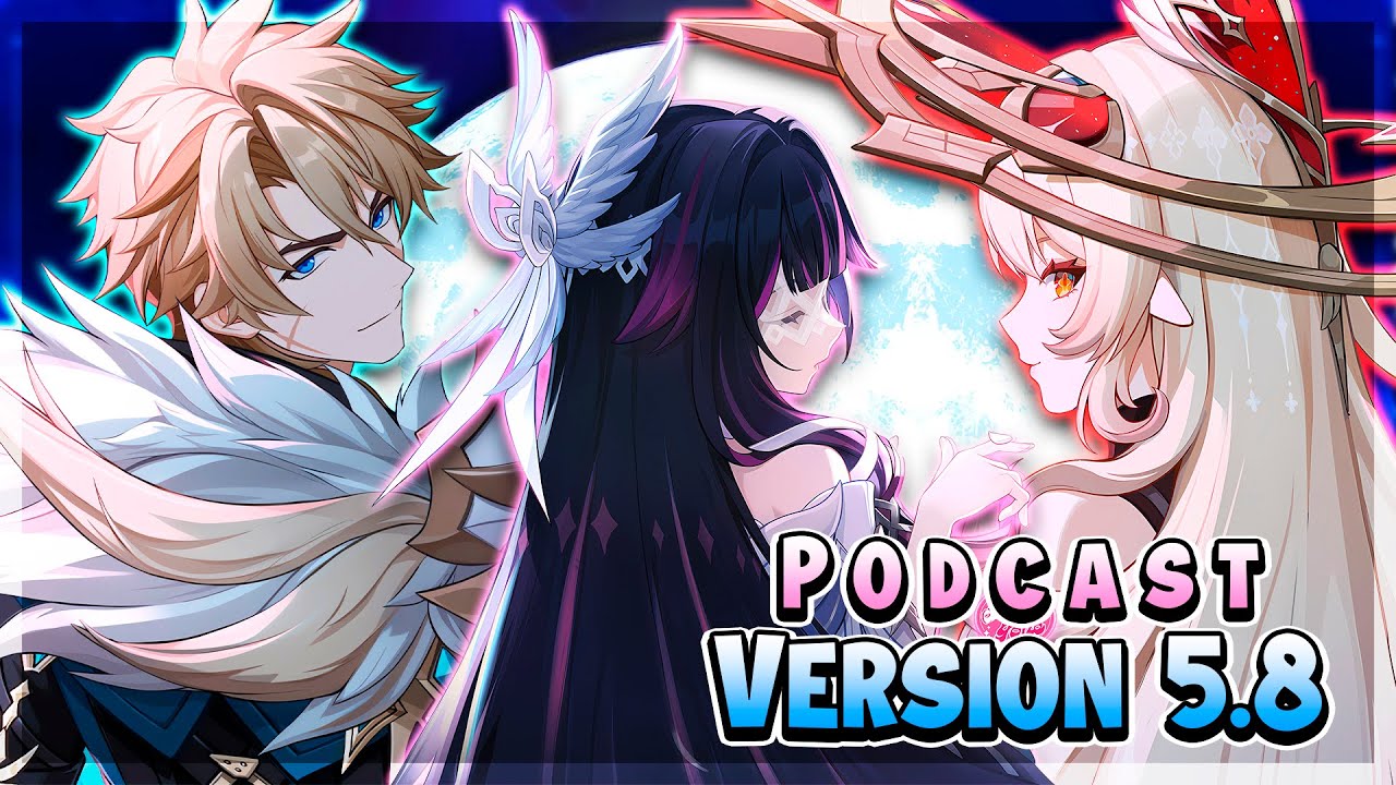 NOD KRAI: NUEVOS PERSONAJES, MAPA Y MUCHO LORE 😱 - PODCAST de la 5.8 de GENSHIN IMPACT