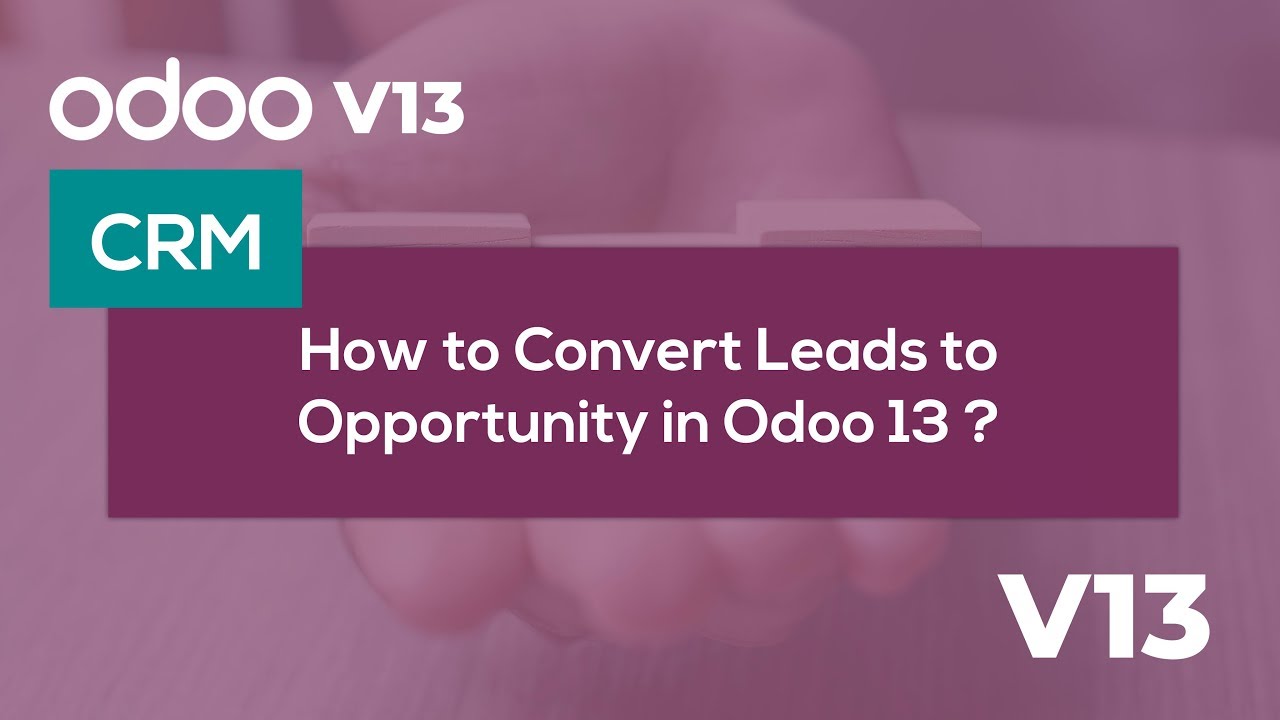 Как преобразовать лиды в сделки в Odoo 13?