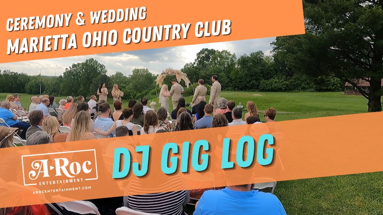 Gig Log | A-Roc Entertainment at Marietta Country Club – Marietta, Ohio