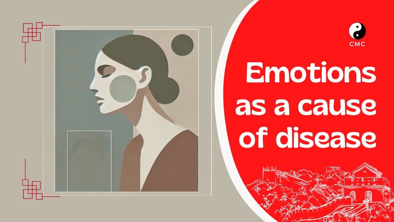 Can Emotions Cause Disease? Understanding Chinese Medicine