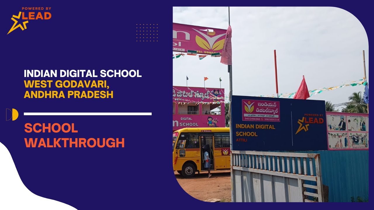 Indian Digital School,West Godavari, Andhra Pradesh | School Tour