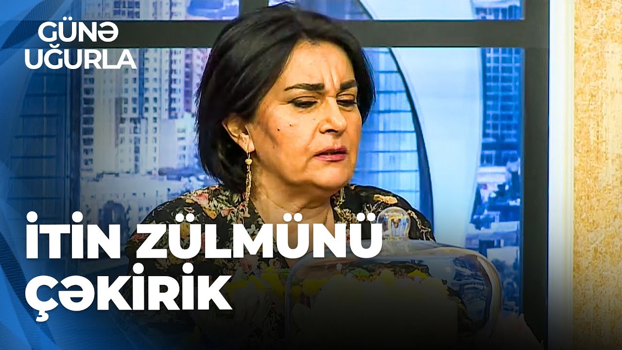 Günə Uğurla - Şəhla Həmidova - Yaxşı həyat yoldaşım olsaydı, nə işim var idi oxumaqda