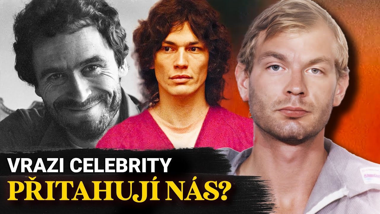 PROČ NĚKTERÉ ŽENY MILUJÍ SÉRIOVÉ VRAHY? (dokumentární video)