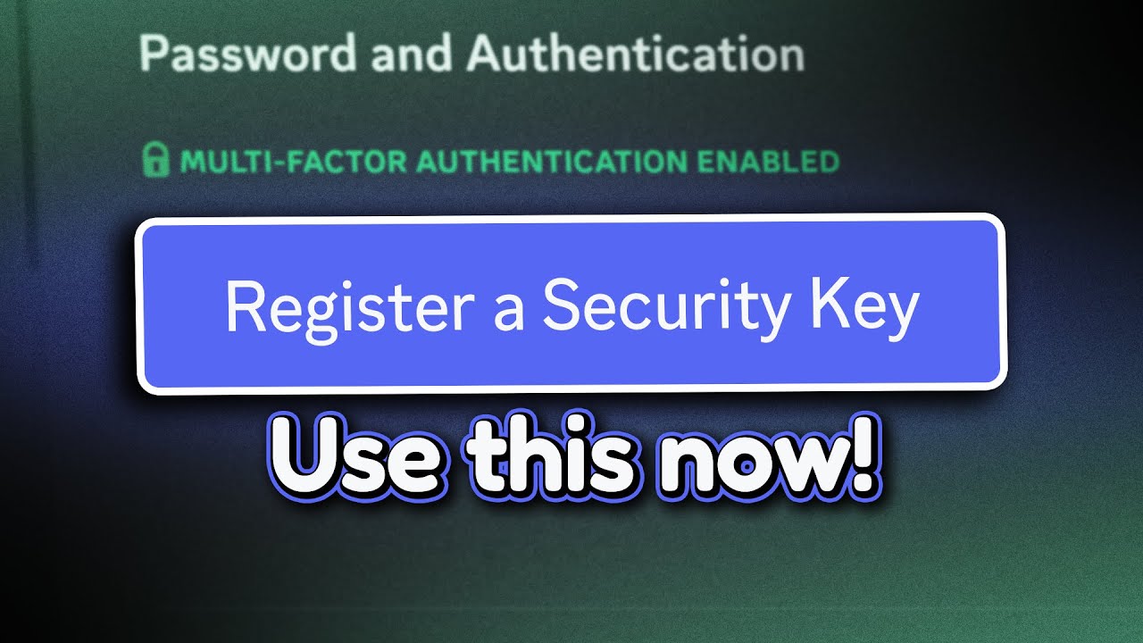 Upgrade your Discord Account Security!