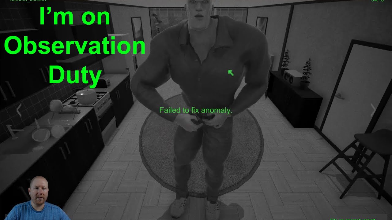 !!HUGE MAN!! | I'm On Observation Duty - Part 2