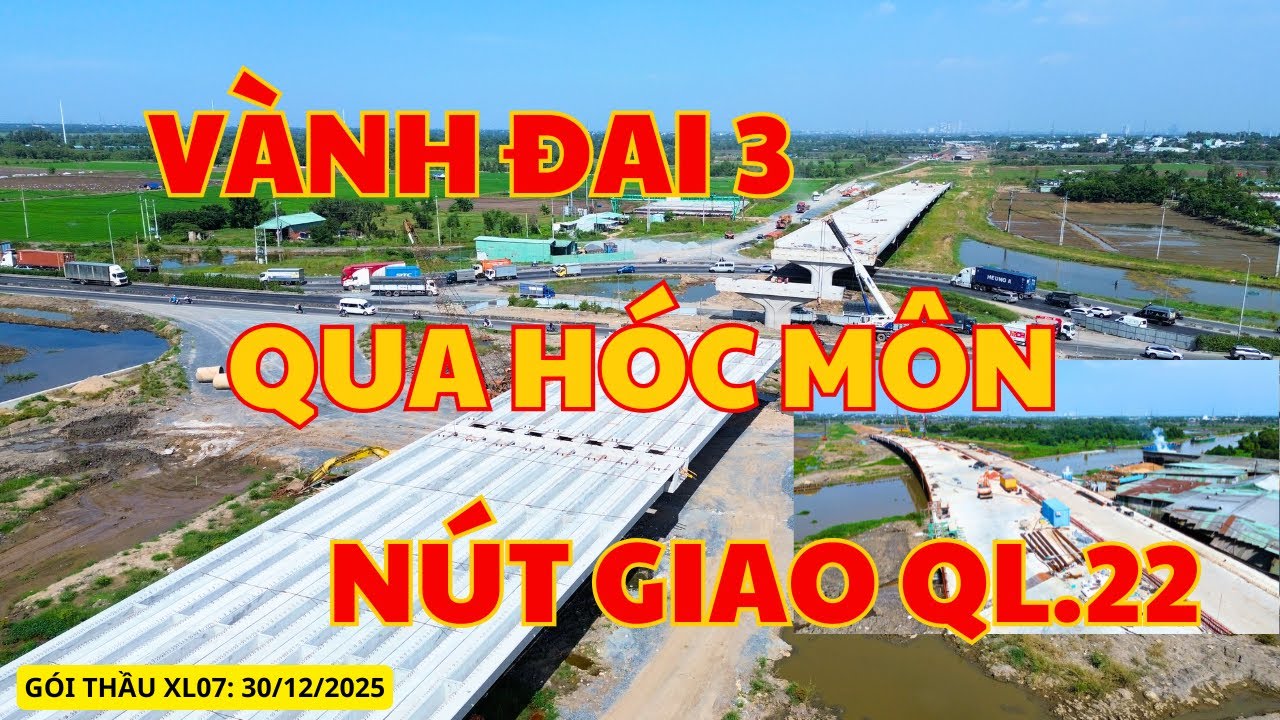Vành Đai 3 Qua Hóc Môn | Nút Giao QL.22, Chuẩn Bị Gác 2 Nhịp Chính Băng Qua Quốc Lộ | Phan TV