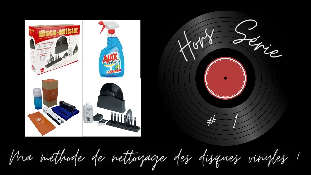 HORS SERIE #1 : Ma méthode de NETTOYAGE des DISQUES VINYLES !