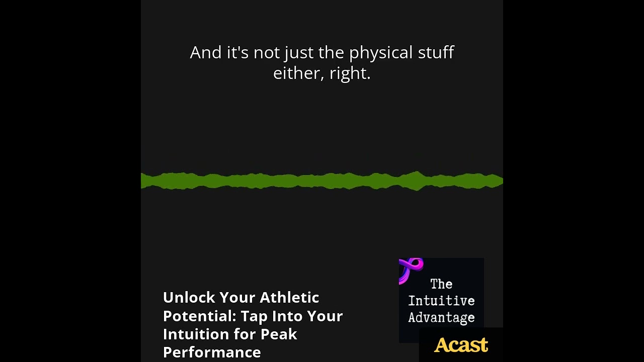Unlock Your Athletic Potential  Tap Into Your Intuition for Peak Performance