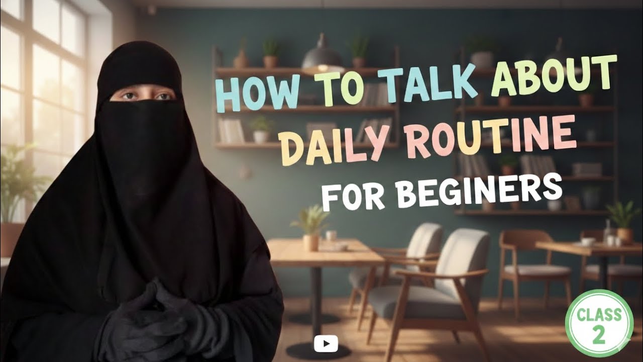 How To Talk About Your Routine In English | Beginner Spoken English