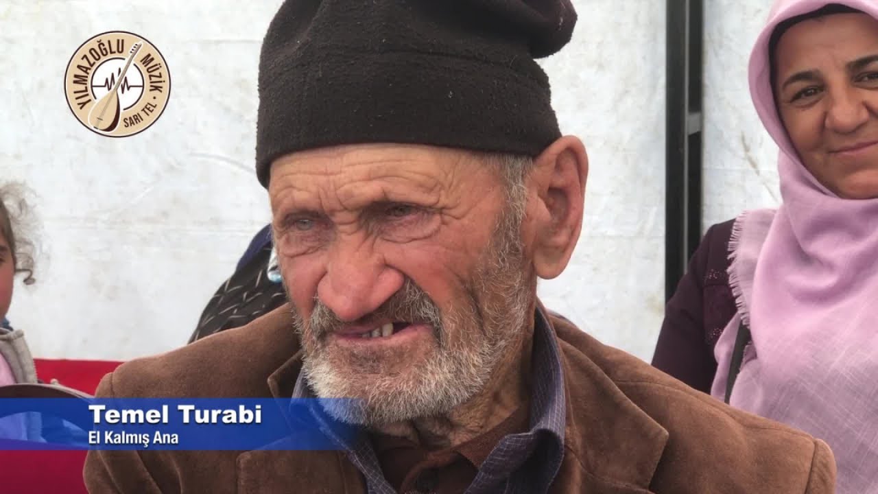Temel Turabi - El Kalmış Ana