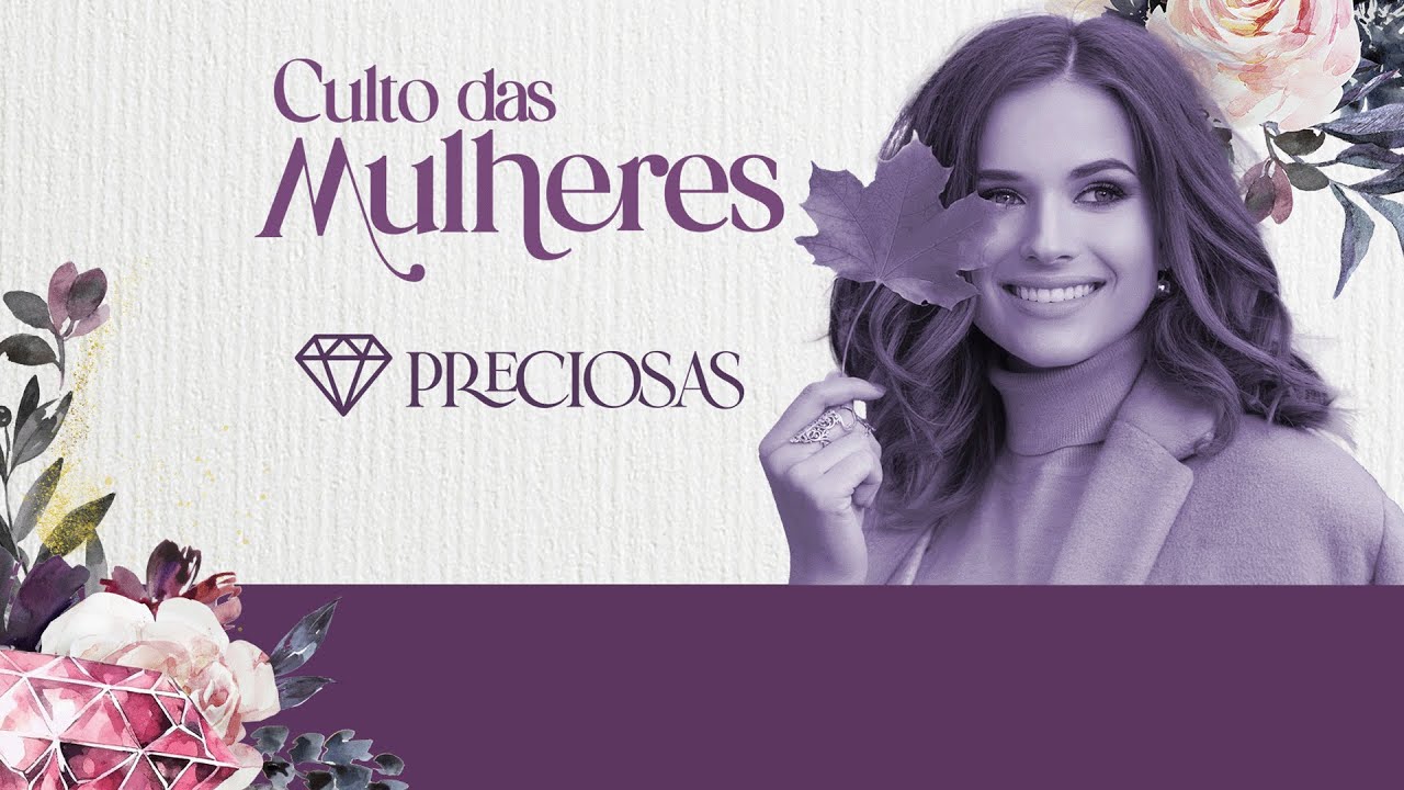 Cultos das Preciosas | 25.01.2026