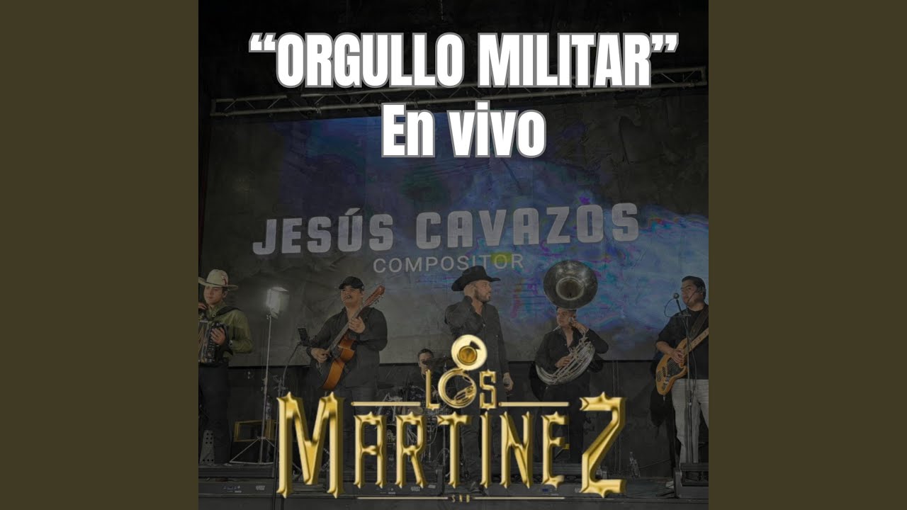 Orgullo Militar (En vivo) (feat. Los Martinez SNB)
