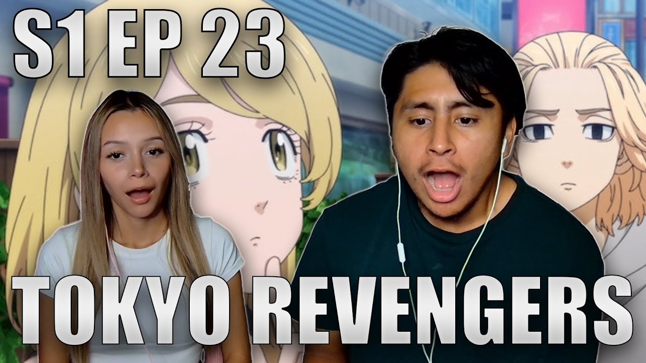 MIKEYS SISTER?! | Tokyo Revengers Reaction S1 EP 23 