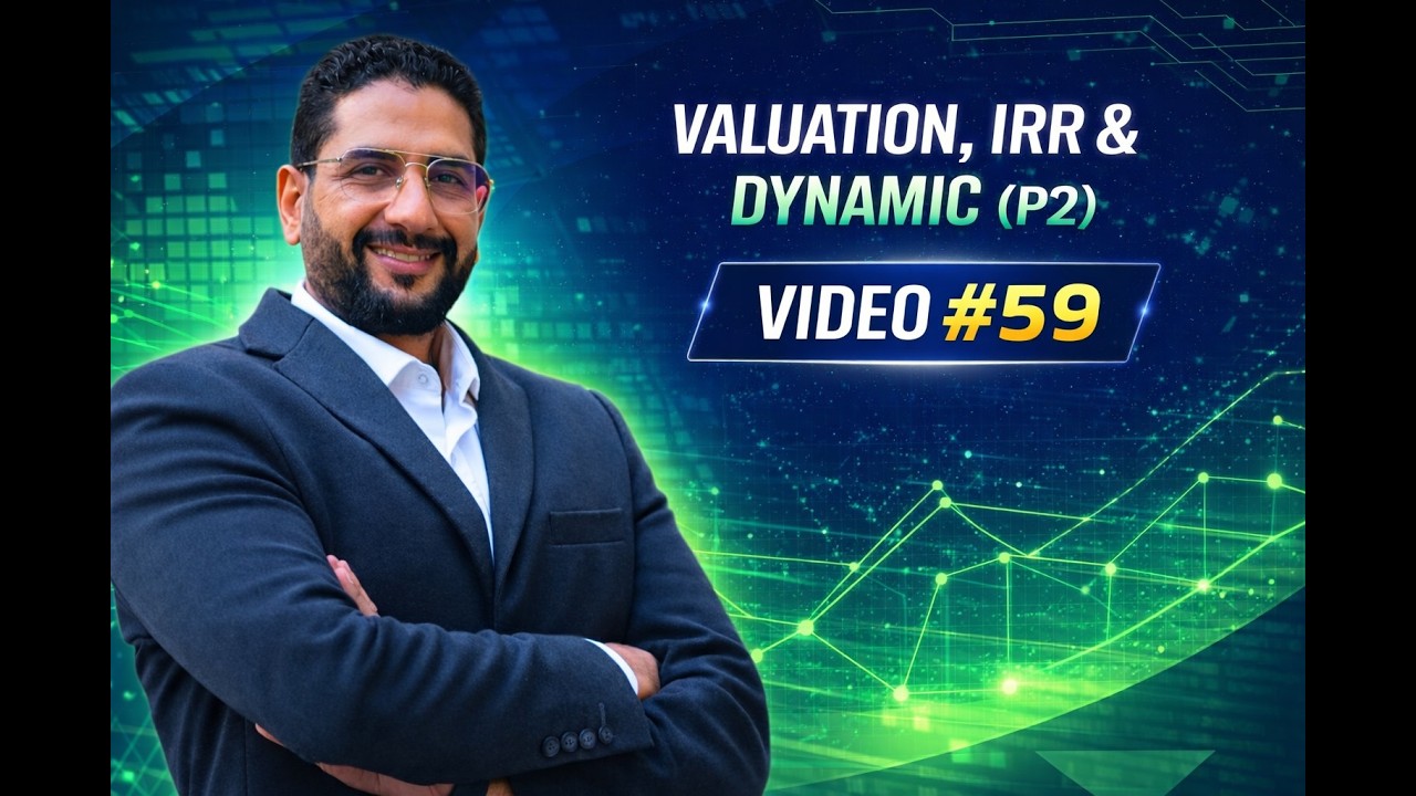 59- (Elect-1.9) FMVA - Advanced Excel Formulas & Functions - Valuation, IRR & Dynamic OFFSET- Arabic