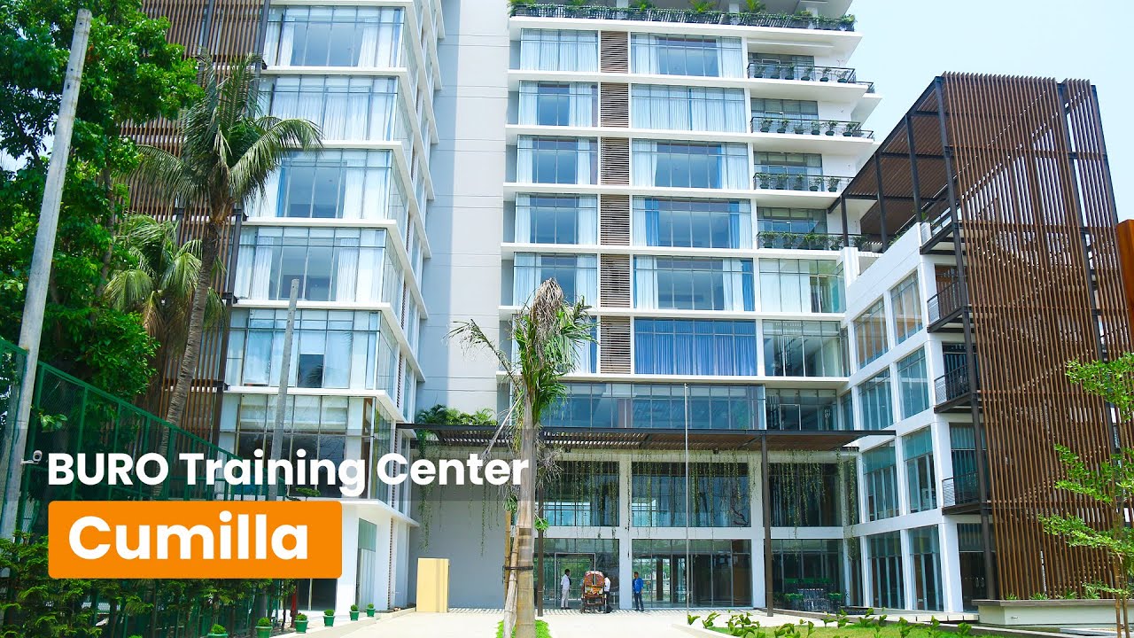 BURO Training Center - Cumilla